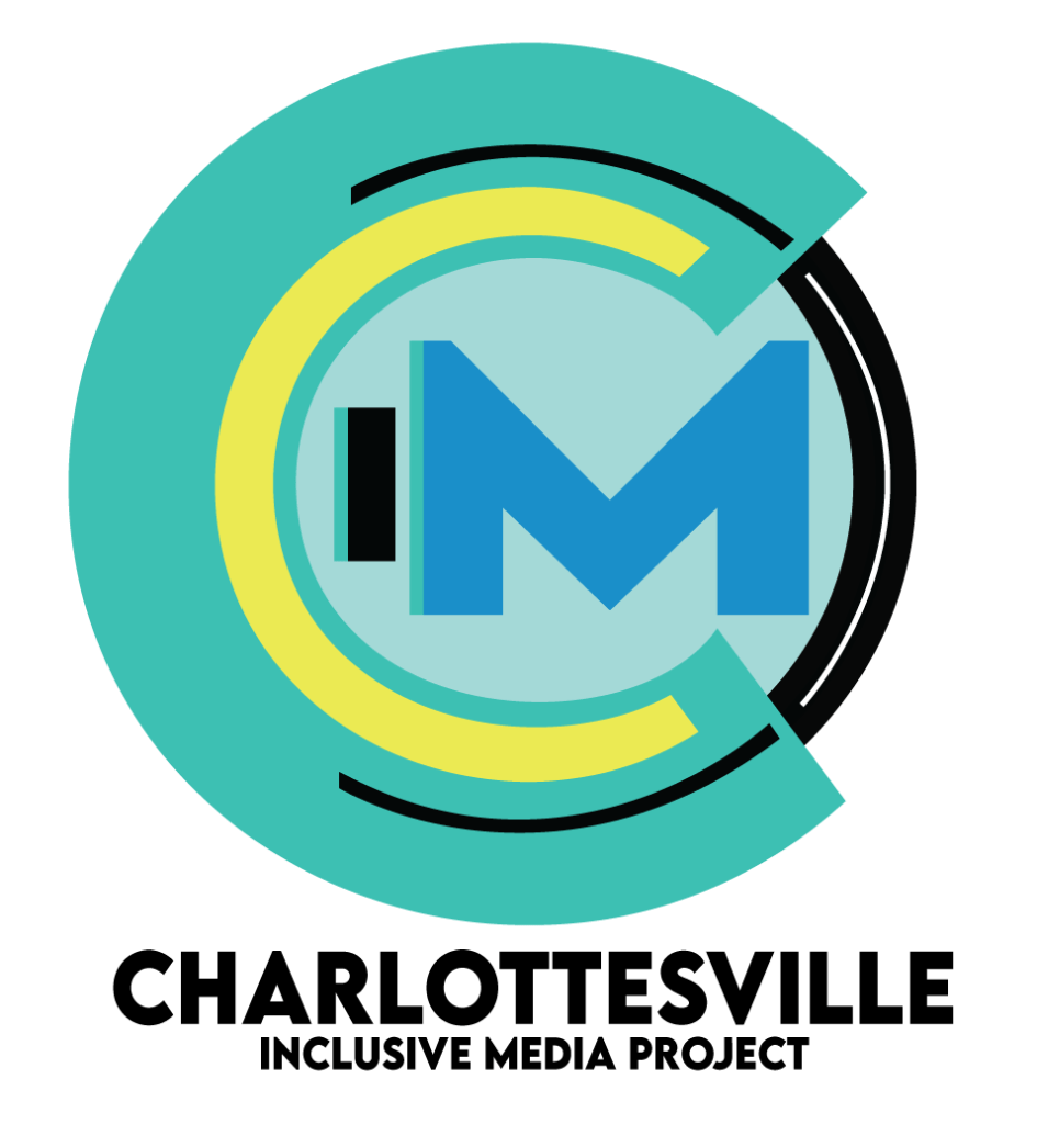 A teal logo that says Charlottesville Inclusive Media Project