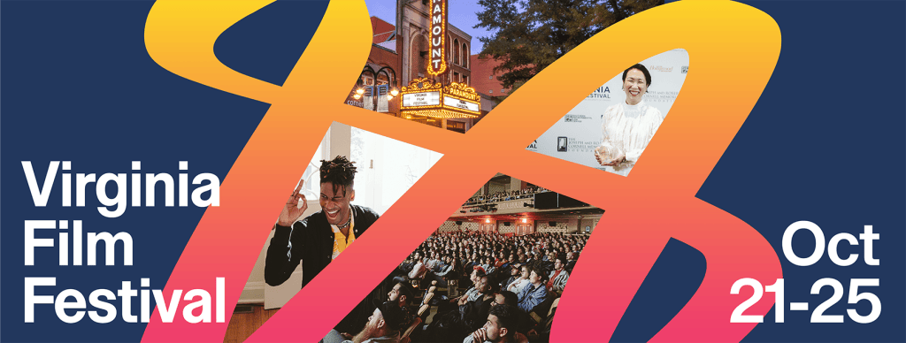 Virginia Film Festival. October 21-25. Click banner for more information. 
